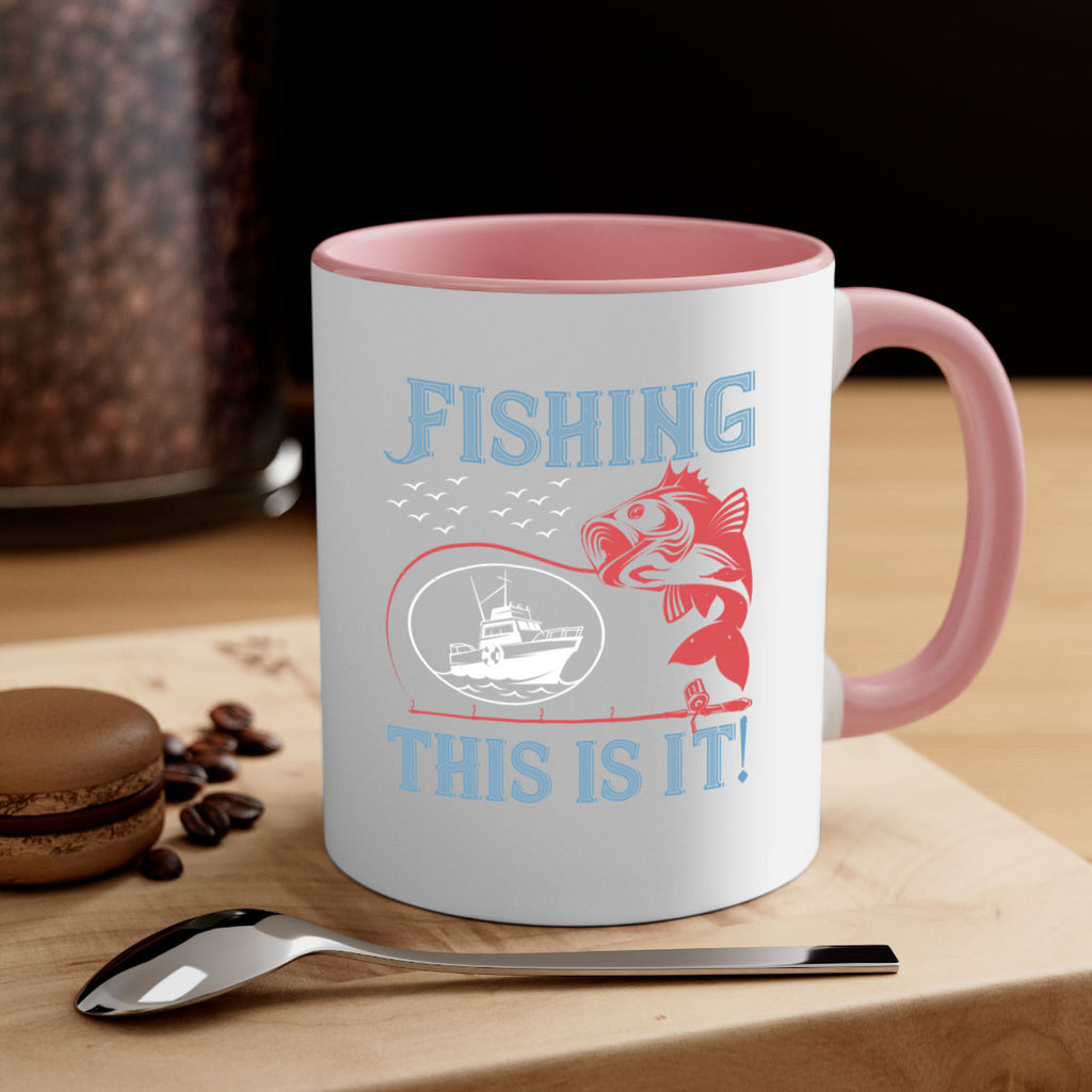 fishing this is it 265#- fishing-Mug / Coffee Cup