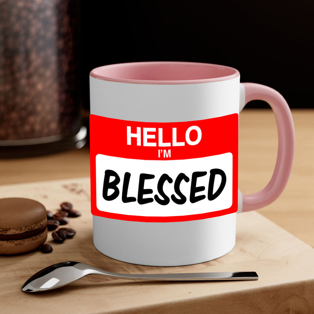 hello im blessed 133#- black words - phrases-Mug / Coffee Cup
