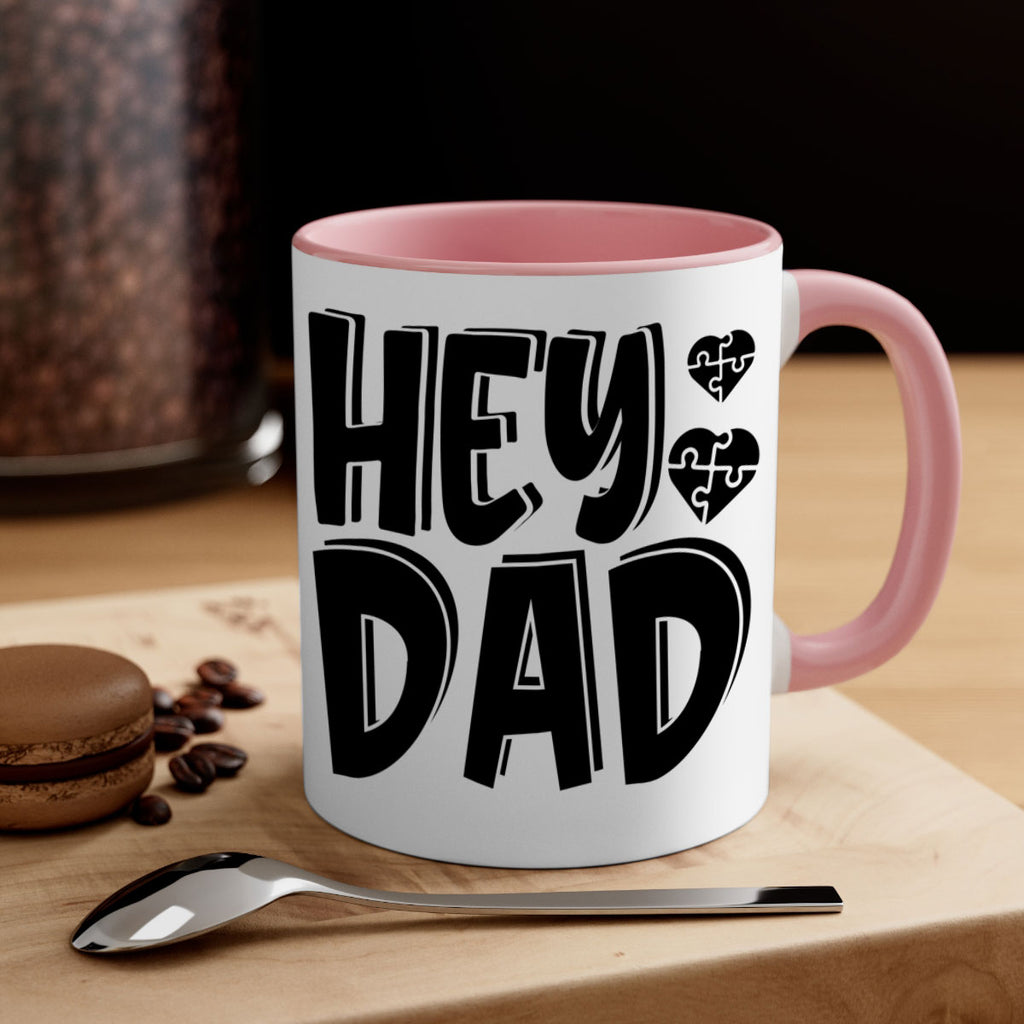 hey dad Style 15#- autism-Mug / Coffee Cup