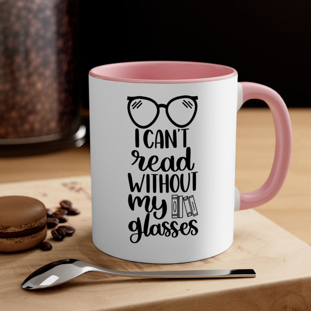 i cant read without 38#- Reading - Books-Mug / Coffee Cup