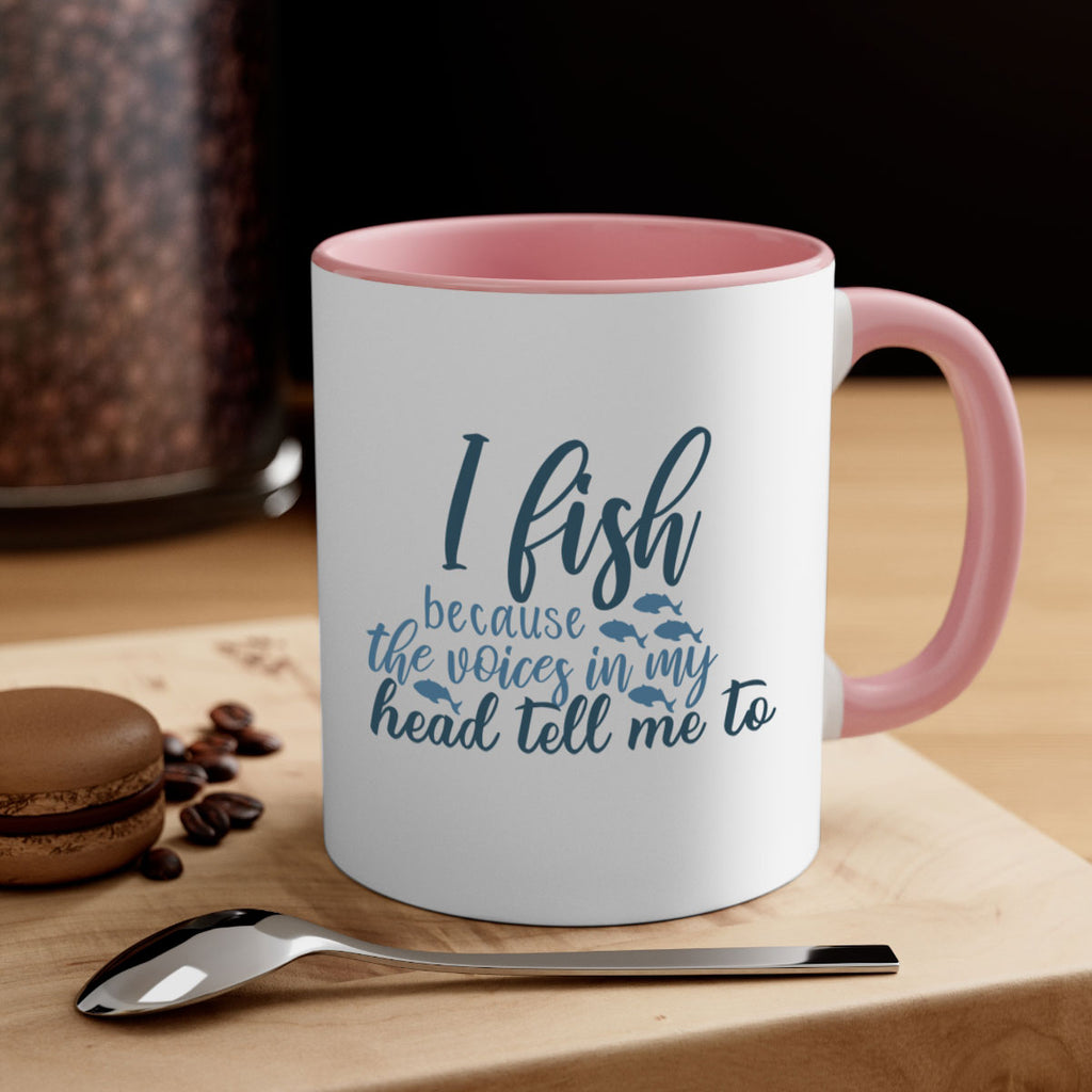i fish because the voices 113#- fishing-Mug / Coffee Cup