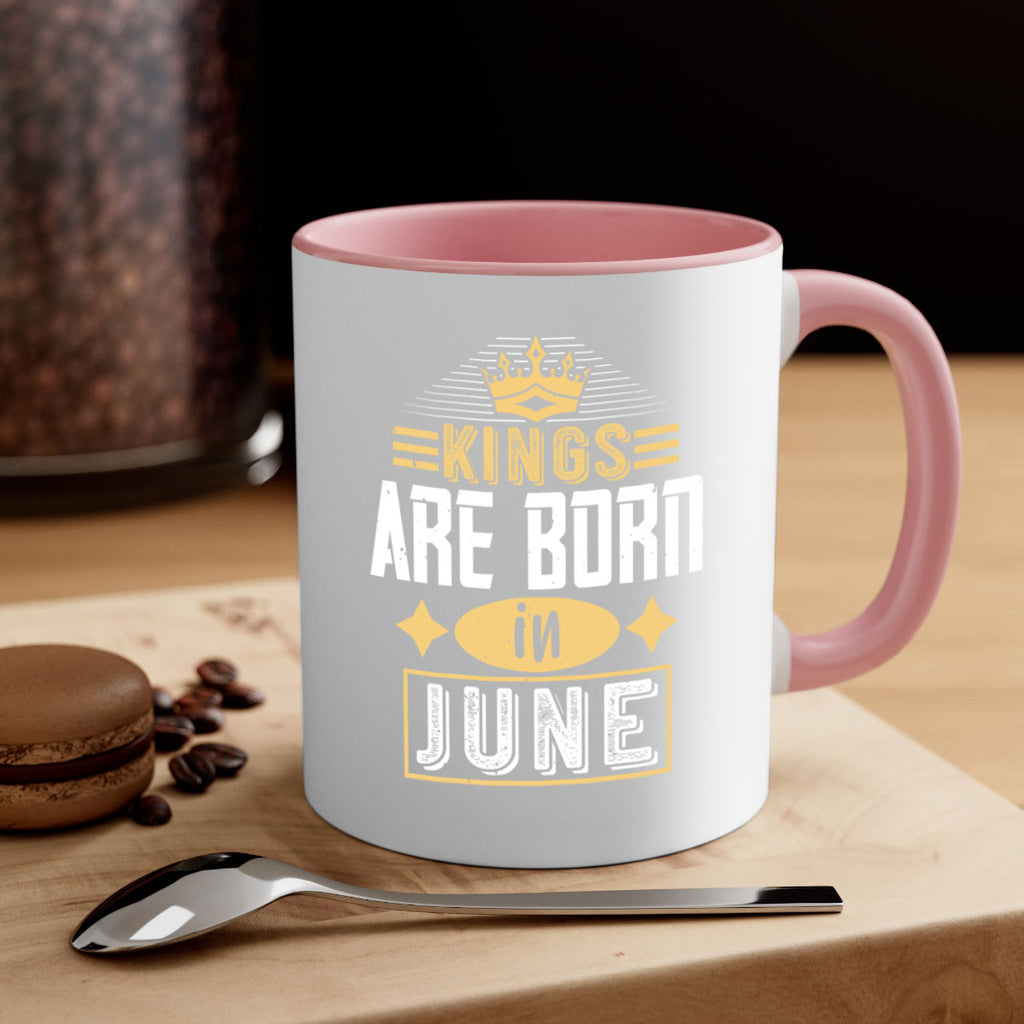 kings are born in june Style 67#- birthday-Mug / Coffee Cup