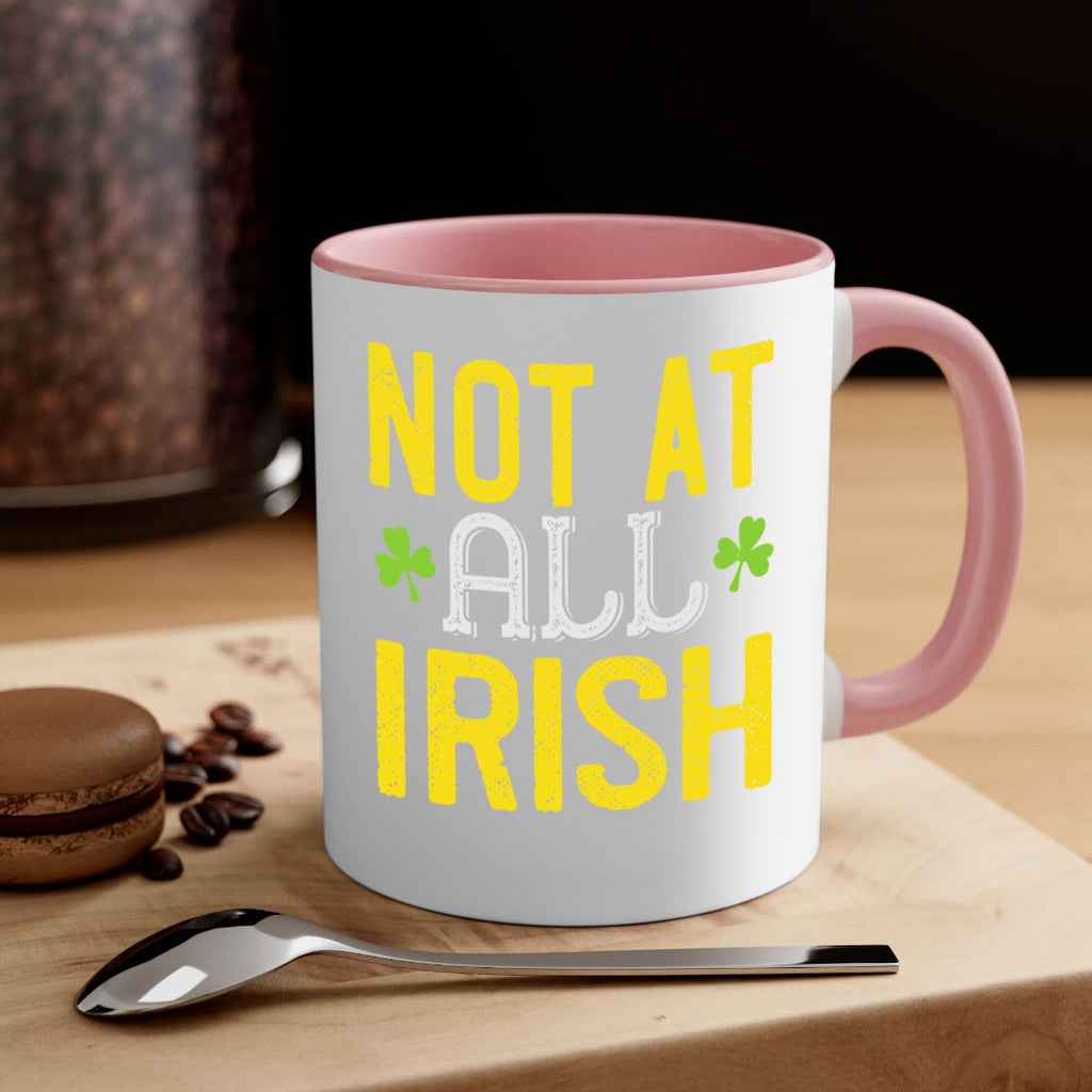 not at all irish Style 111#- St Patricks Day-Mug / Coffee Cup