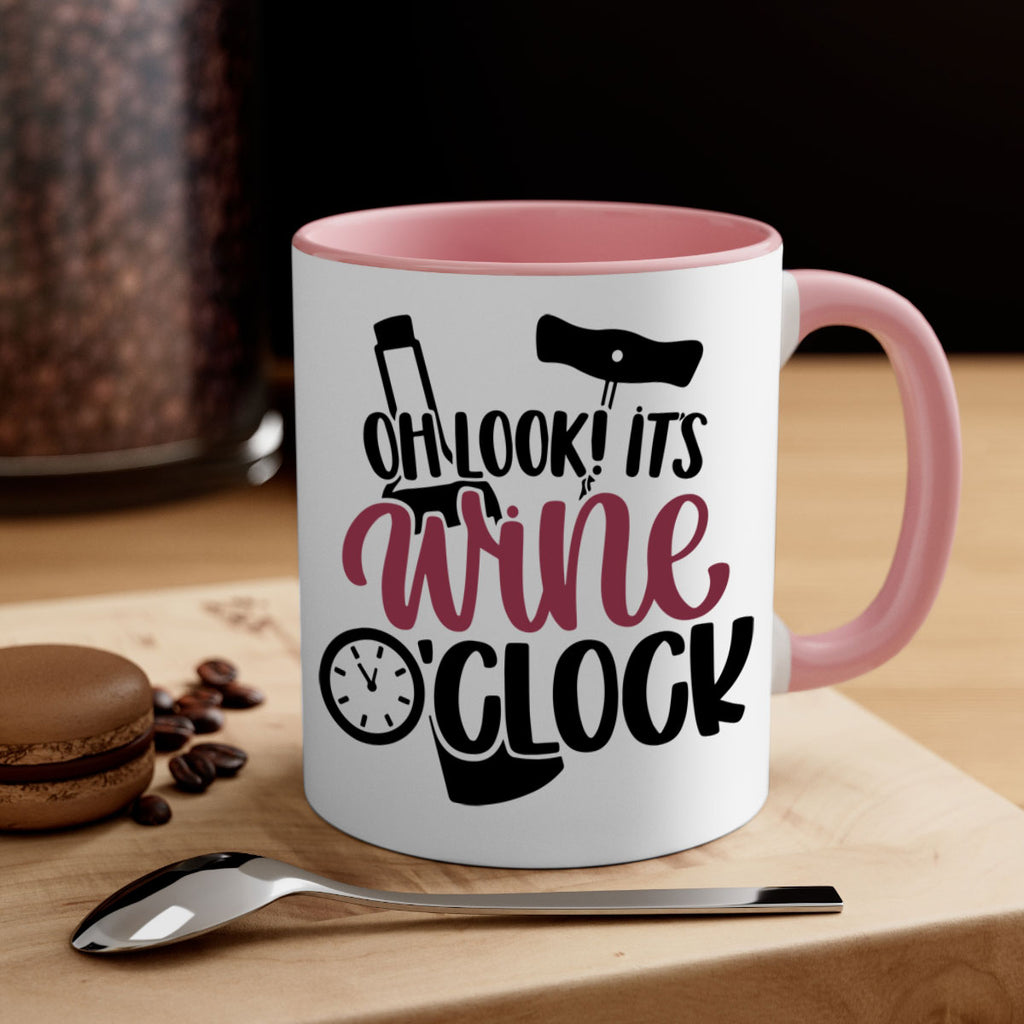 oh look its wine oclock 33#- wine-Mug / Coffee Cup