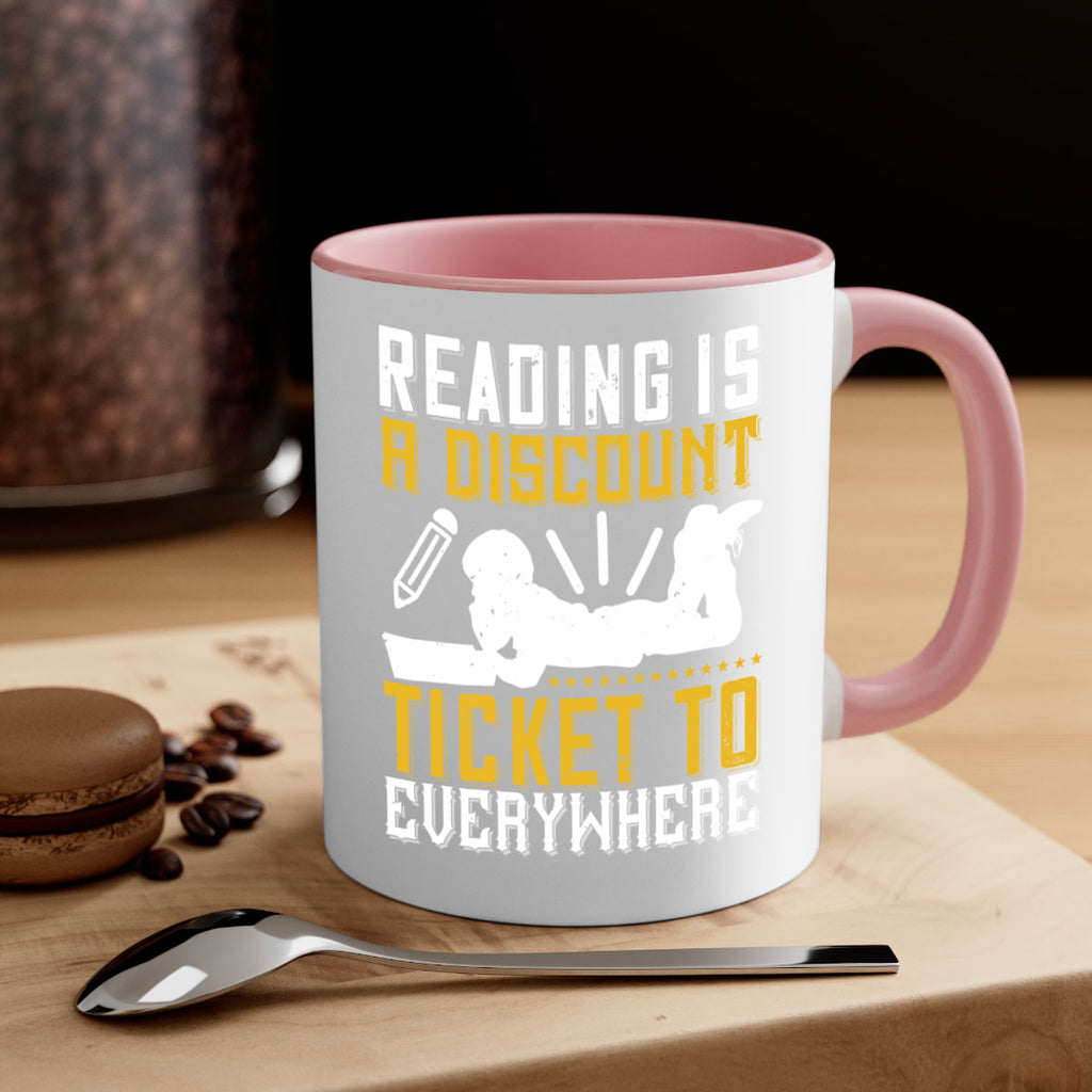 reading is a discount ticket to everywhere 16#- Reading - Books-Mug / Coffee Cup