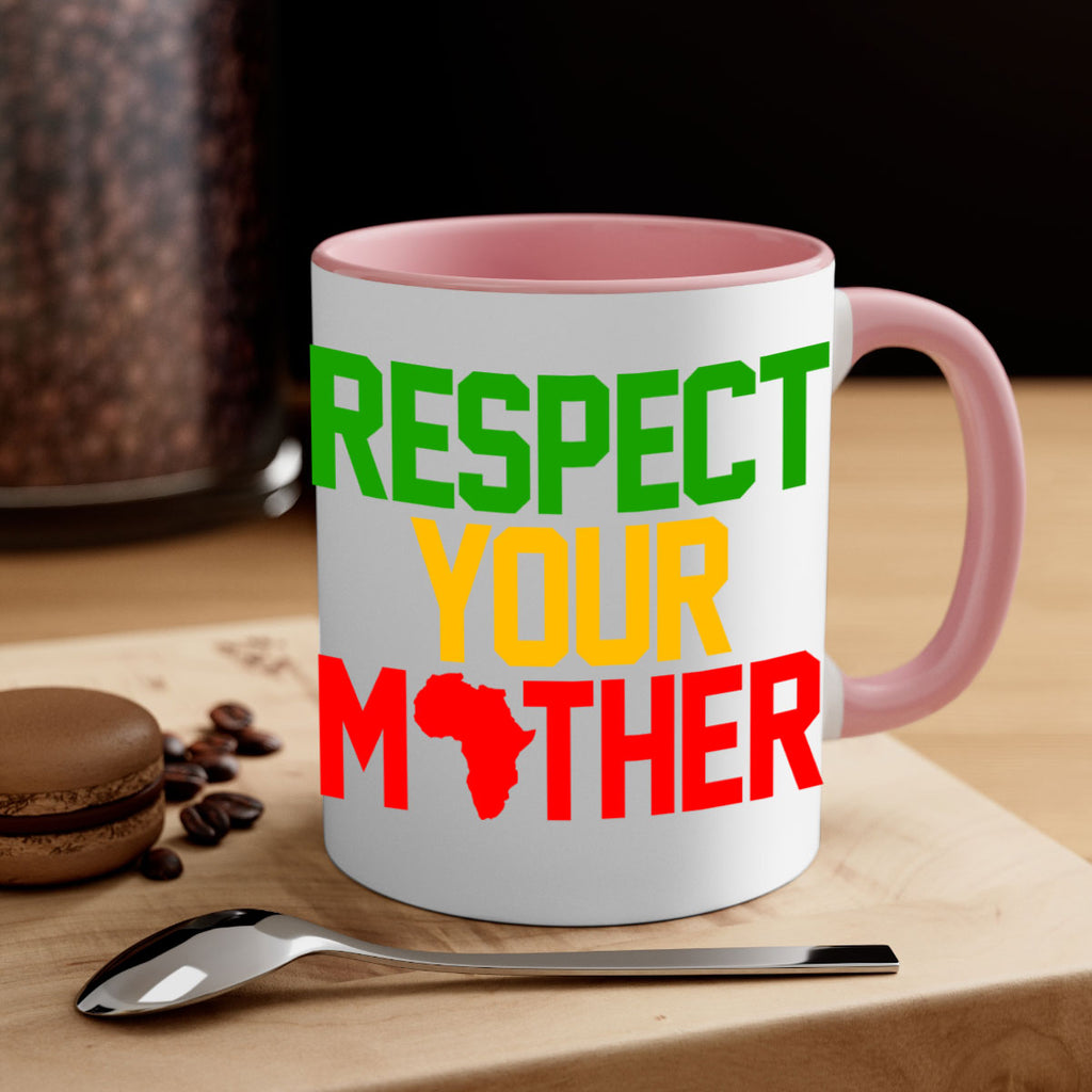 respect your mother 43#- black words - phrases-Mug / Coffee Cup