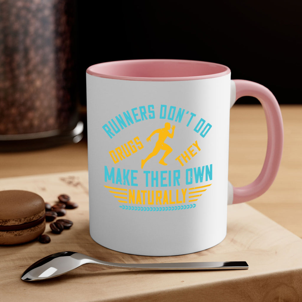 runners don’t do drugs they make their own naturally 24#- running-Mug / Coffee Cup