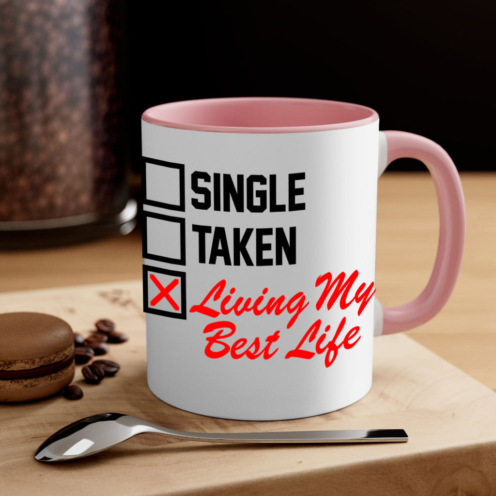 single taken living my best life 34#- black words - phrases-Mug / Coffee Cup