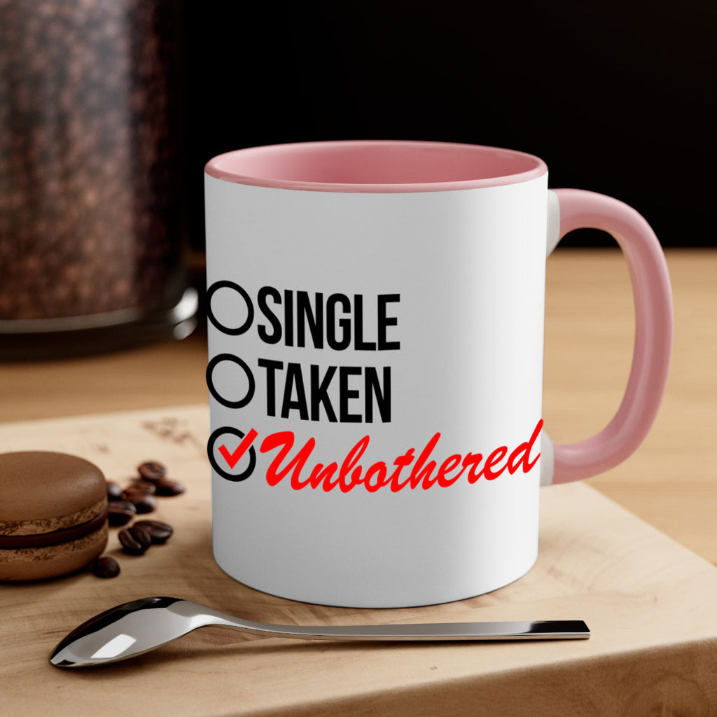 single taken unbothered 35#- black words - phrases-Mug / Coffee Cup