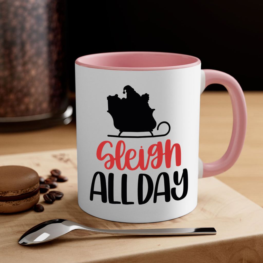 sleigh all day 46#- christmas-Mug / Coffee Cup