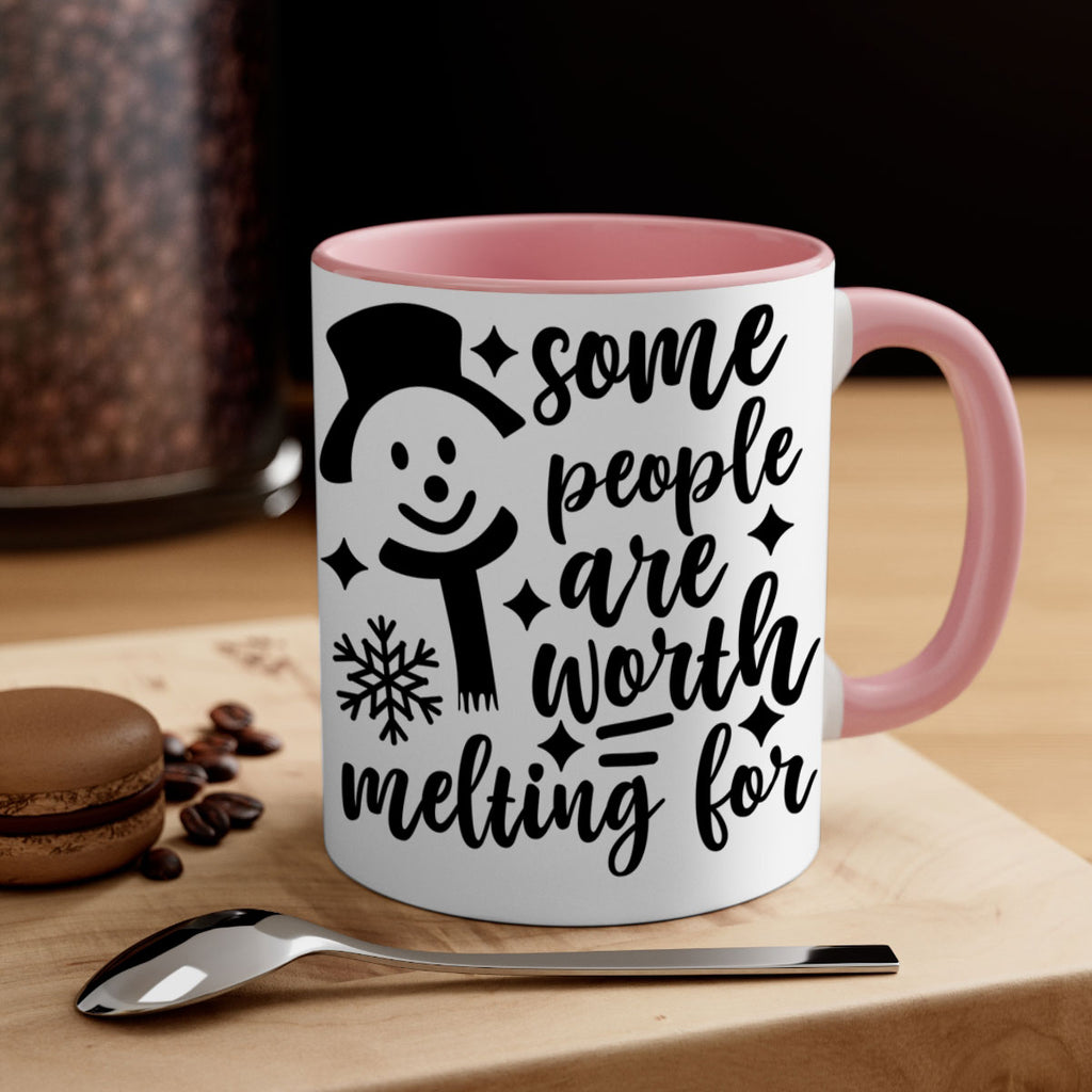 some people are worth melting for style 1181#- christmas-Mug / Coffee Cup
