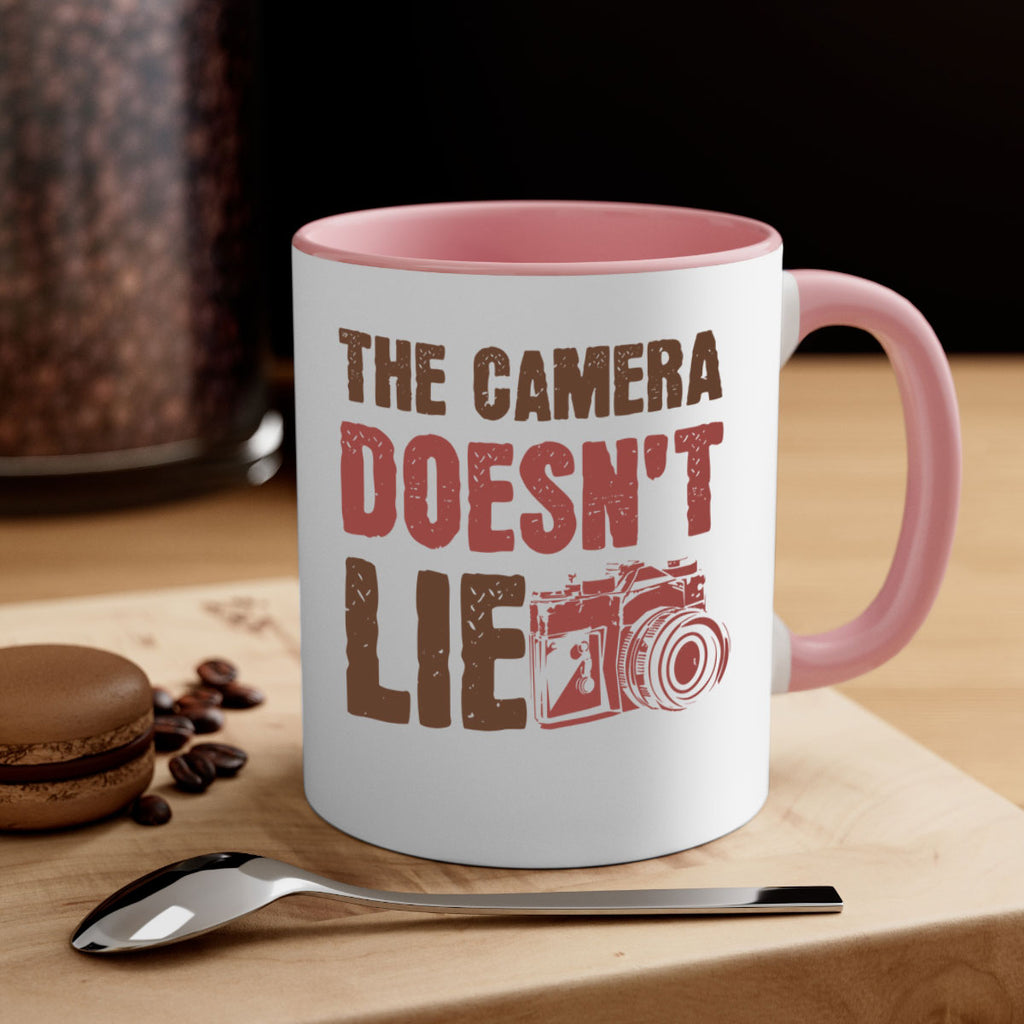 the camera doesnt lie 14#- photography-Mug / Coffee Cup