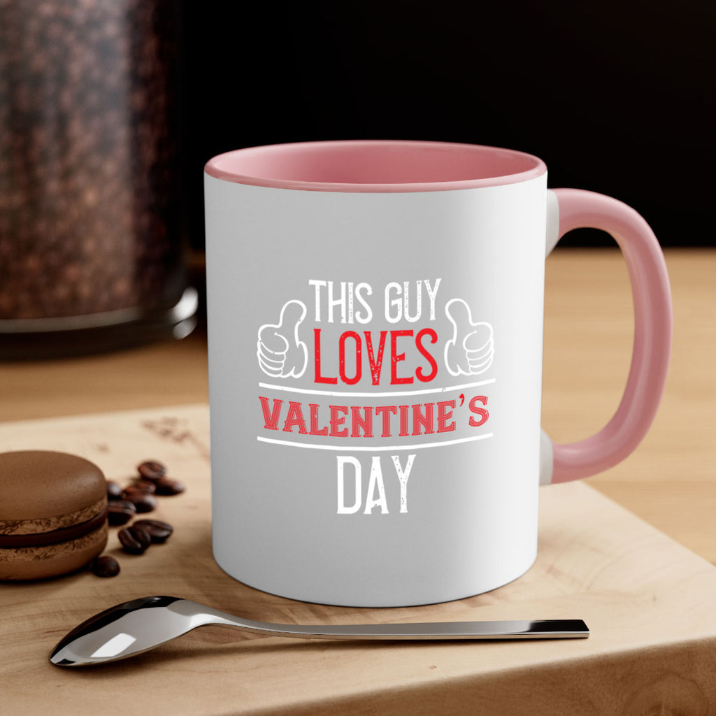 this guy loves valentines day 6#- valentines day-Mug / Coffee Cup