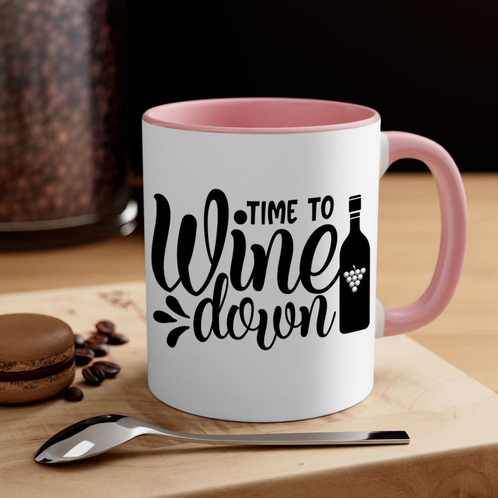 time to wine down 147#- wine-Mug / Coffee Cup