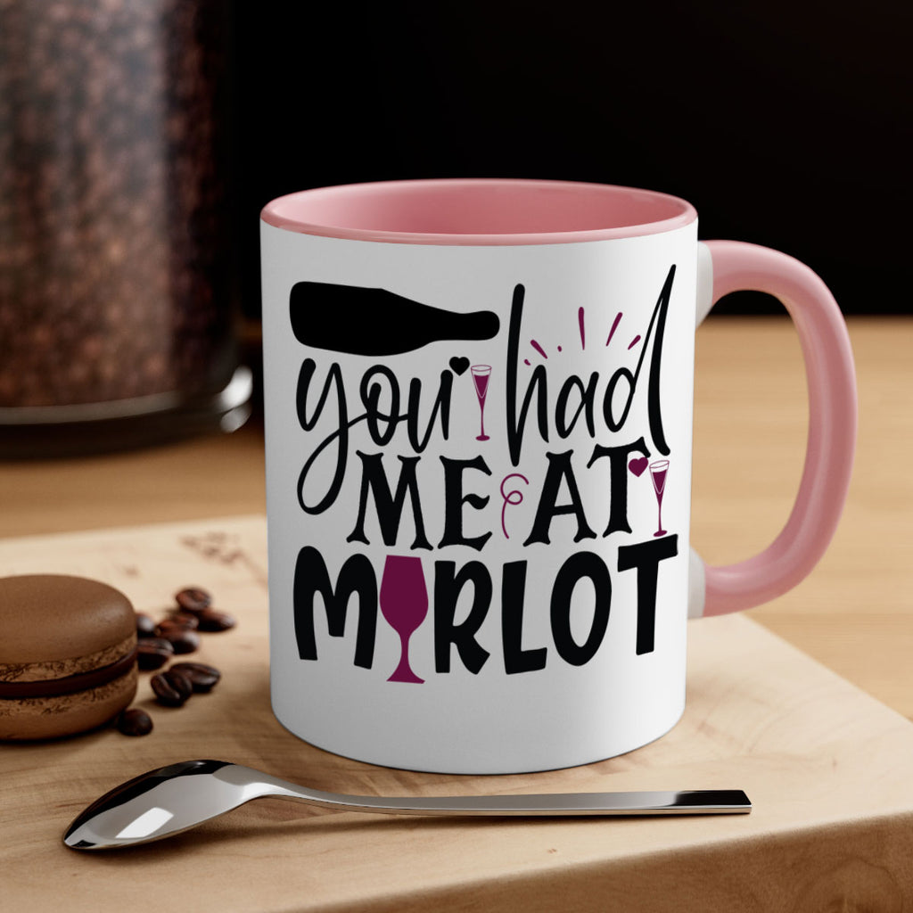 you had me at merlot 139#- wine-Mug / Coffee Cup