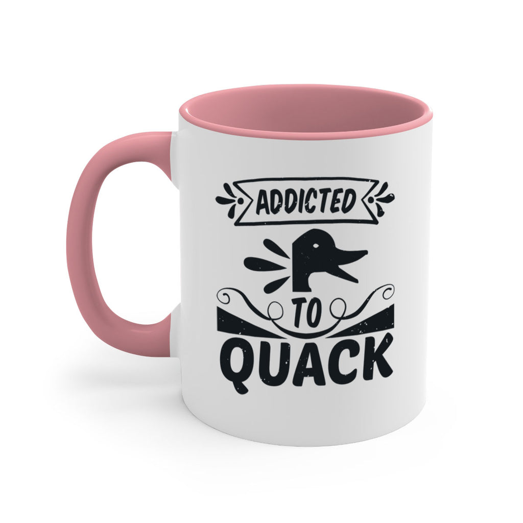 Addicted to Quack Style 39#- duck-Mug / Coffee Cup
