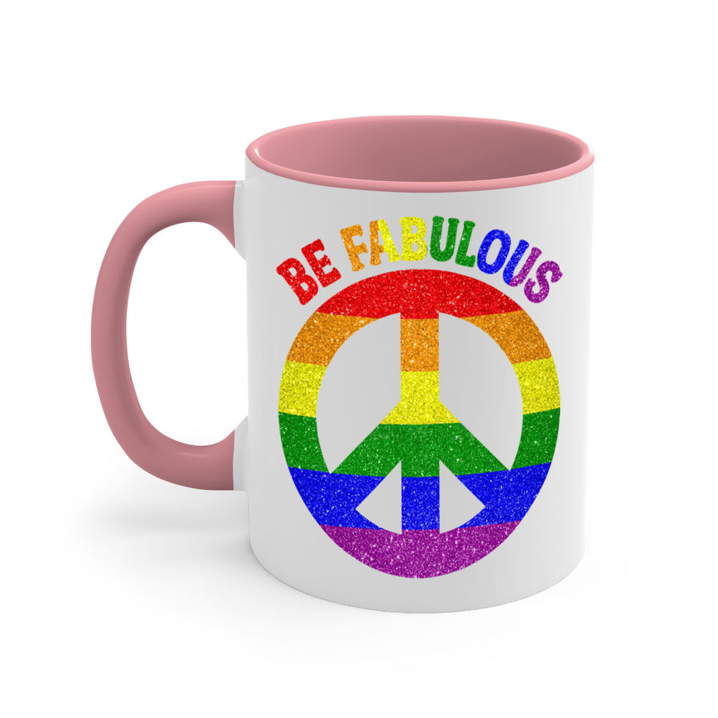 Be Fabulous Lgbt Pride Month  41#- lgbt-Mug / Coffee Cup