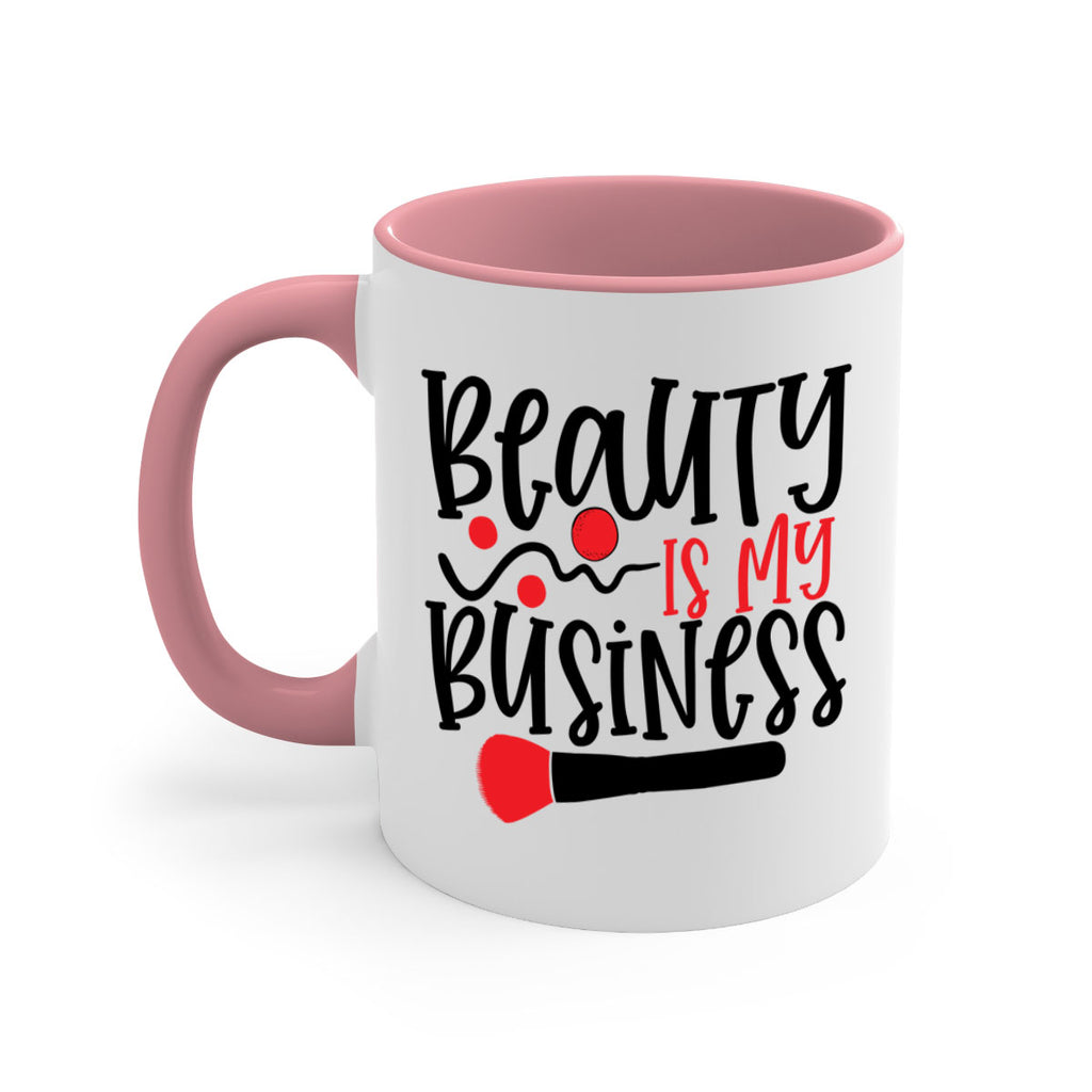 Beauty Is My Business Style 251#- makeup-Mug / Coffee Cup