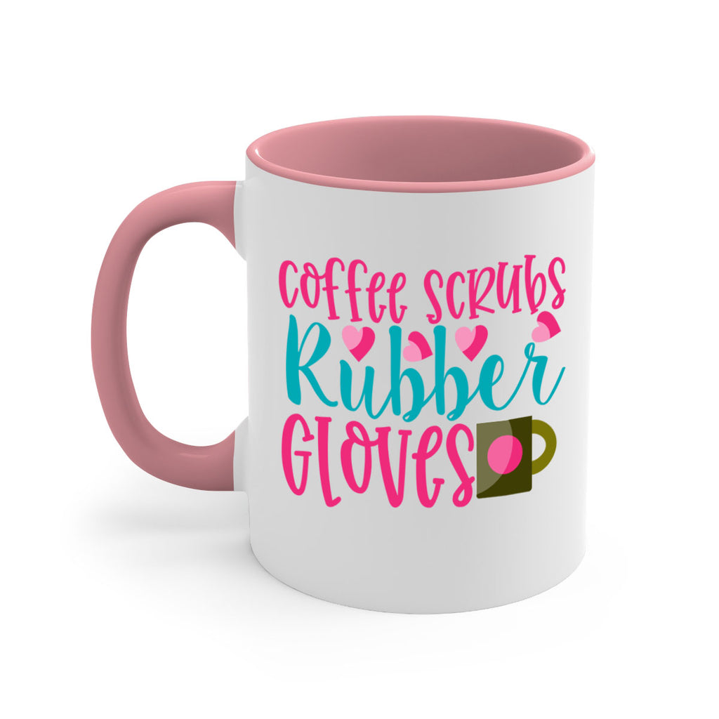 Coffee Scrubs Rubber Gloves Style 391#- nurse-Mug / Coffee Cup