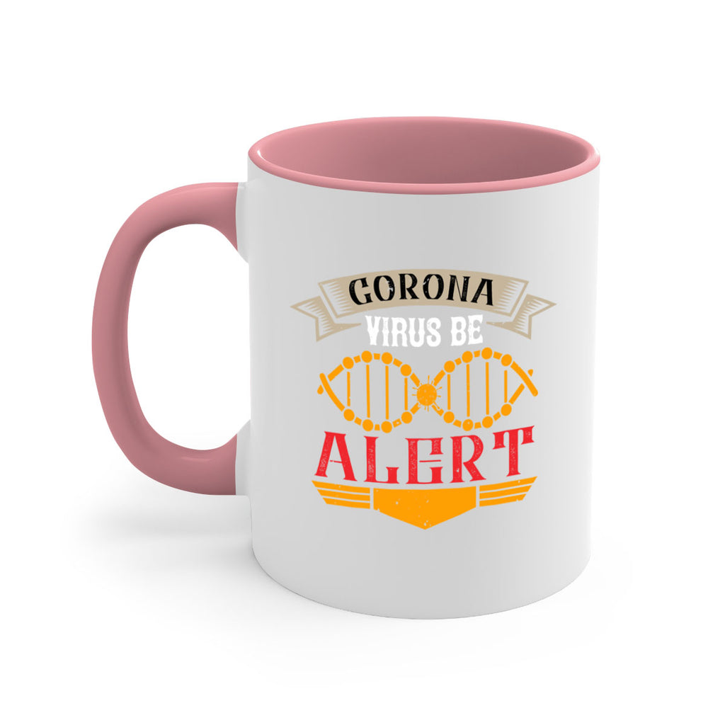Corona Virus Be Alert Style 6#- corona virus-Mug / Coffee Cup