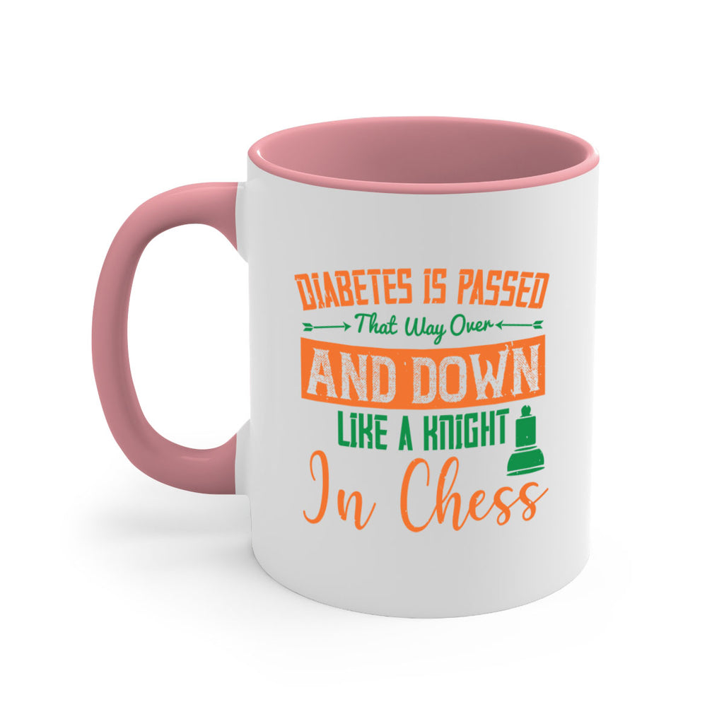 Diabetes is passed that way over and down like a knight in chess Style 48#- diabetes-Mug / Coffee Cup