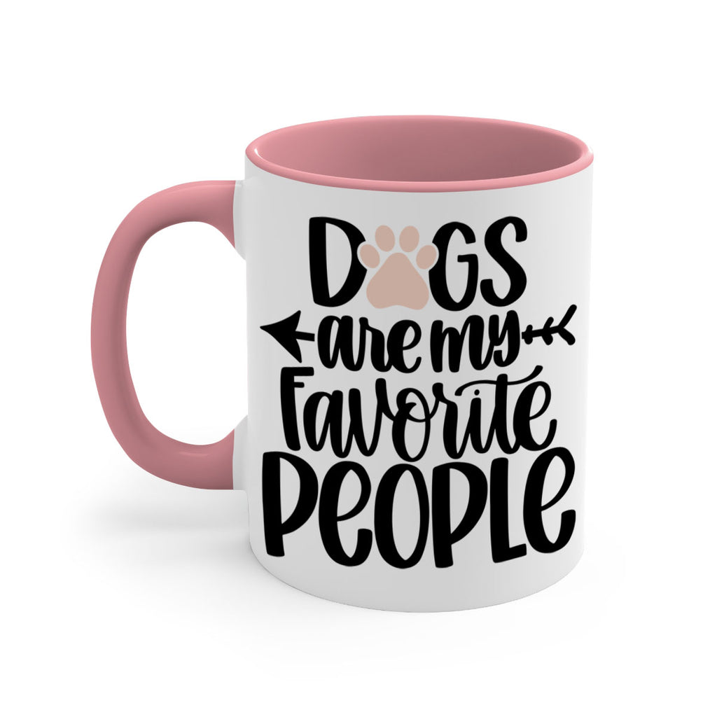Dogs Are My Favorite People Style 22#- Dog-Mug / Coffee Cup