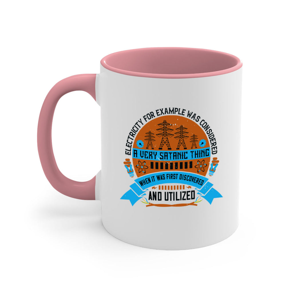 Electricity for example was considered a very Satanic thing when it Style 48#- electrician-Mug / Coffee Cup