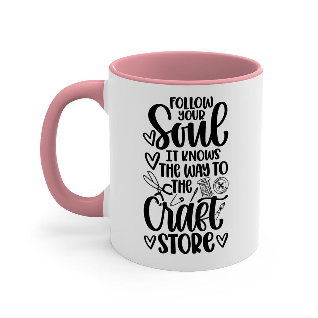 Follow Your Soul It 26#- crafting-Mug / Coffee Cup