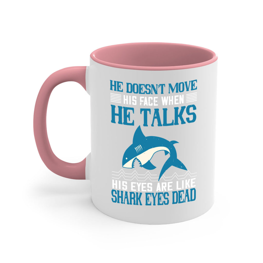 He doesnt move his face when he talks His eyes are like shark eyes Dead Style 88#- Shark-Fish-Mug / Coffee Cup