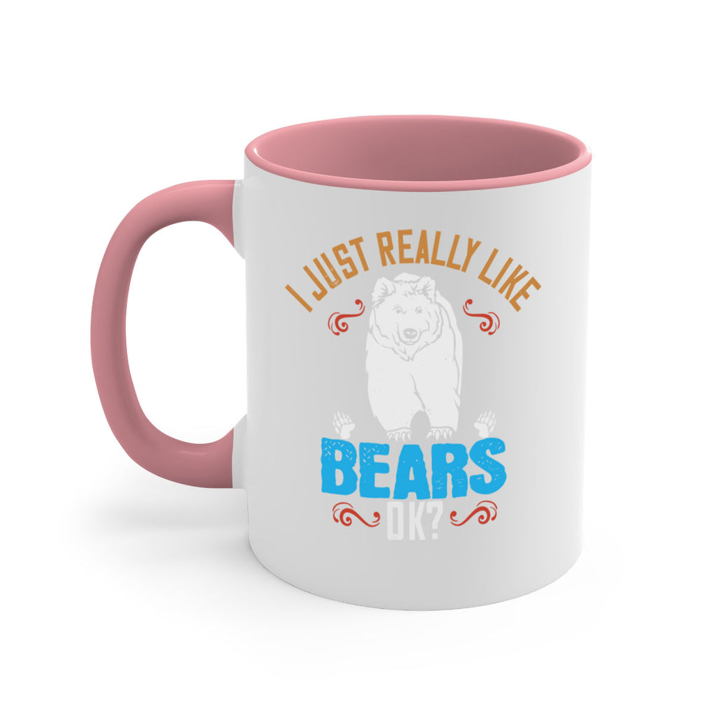 I just really like bears OK 14#- bear-Mug / Coffee Cup