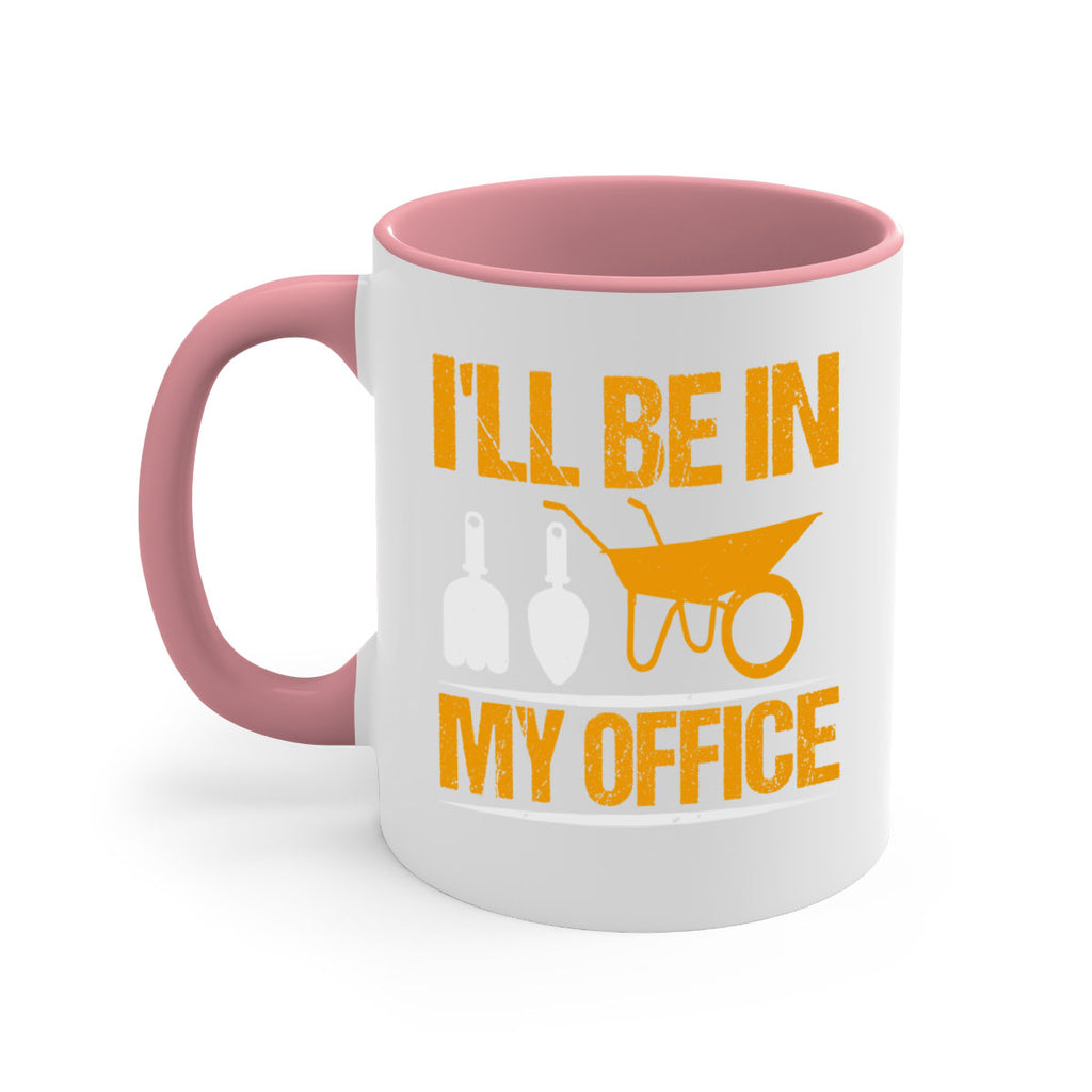 Ill be in my office 50#- Farm and garden-Mug / Coffee Cup