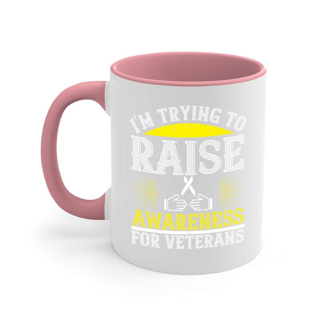 Im trying to raise awareness for veterans Style 43#- Self awareness-Mug / Coffee Cup