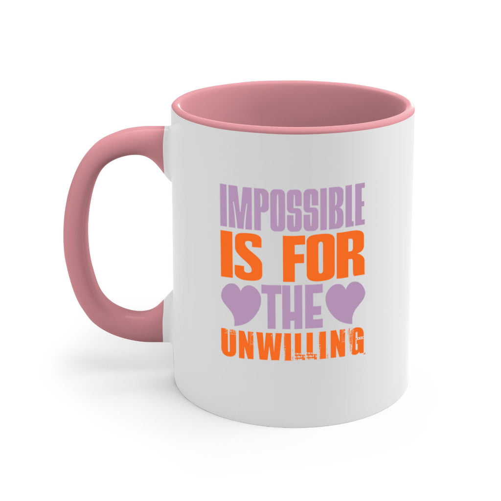 Impossible is for the unwilling Style 26#- cleaner-Mug / Coffee Cup