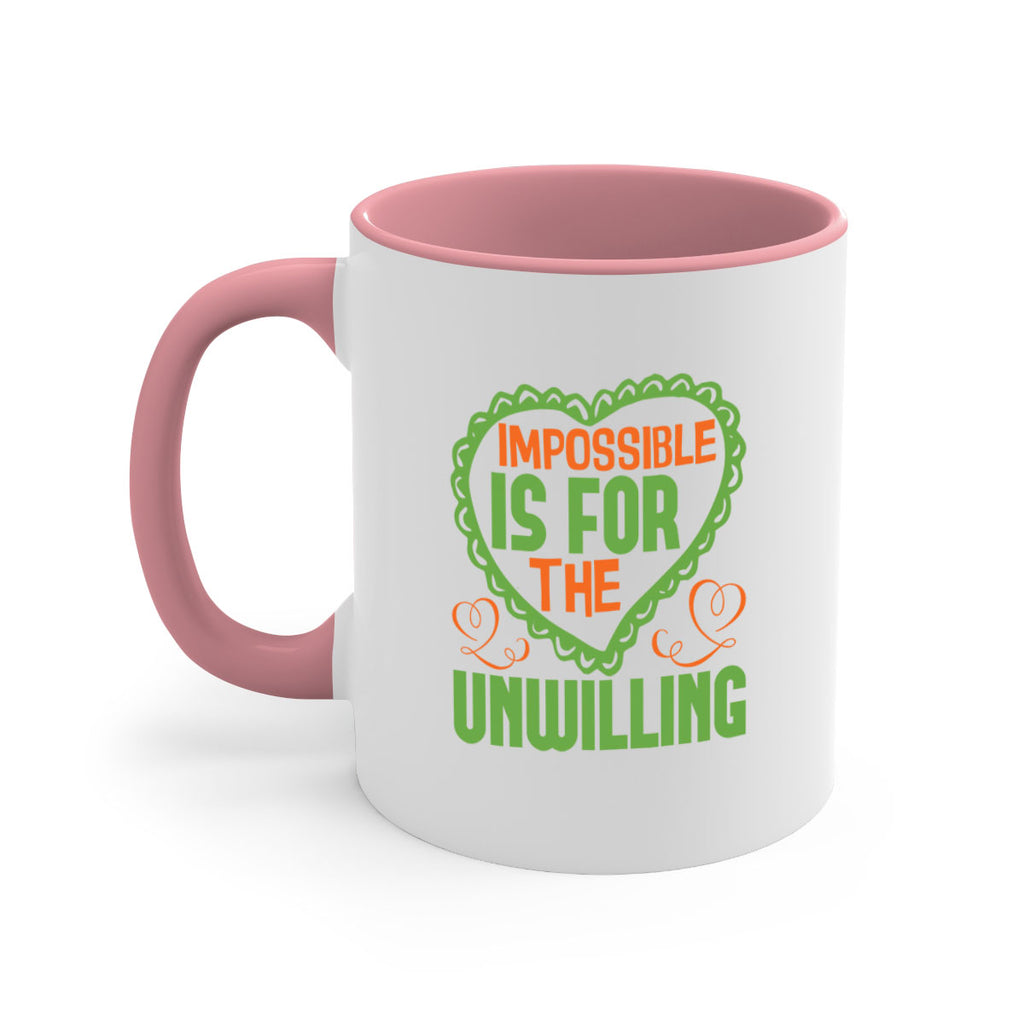 Impossible is for the unwilling Style 27#- cleaner-Mug / Coffee Cup