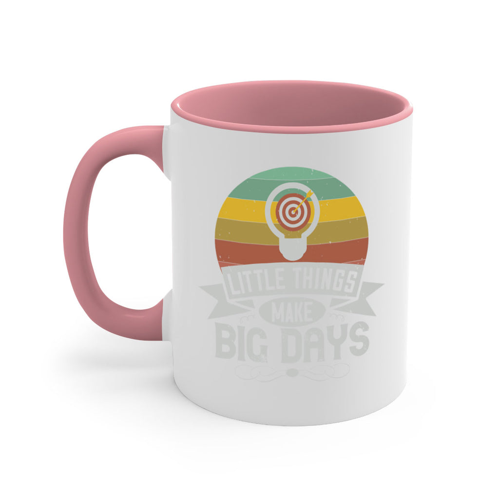 Little things make big days Style 28#- motivation-Mug / Coffee Cup
