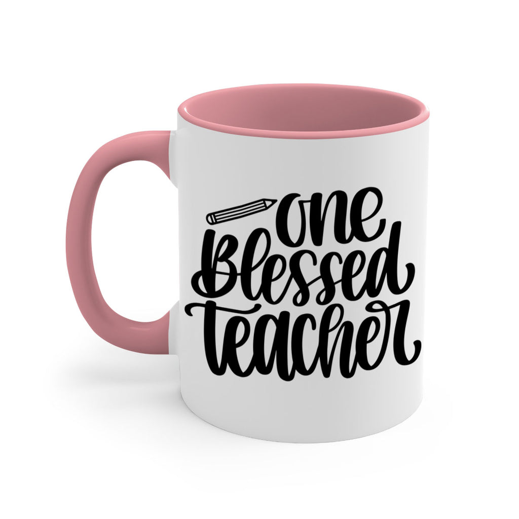 One Blessed Teacher Style 62#- teacher-Mug / Coffee Cup