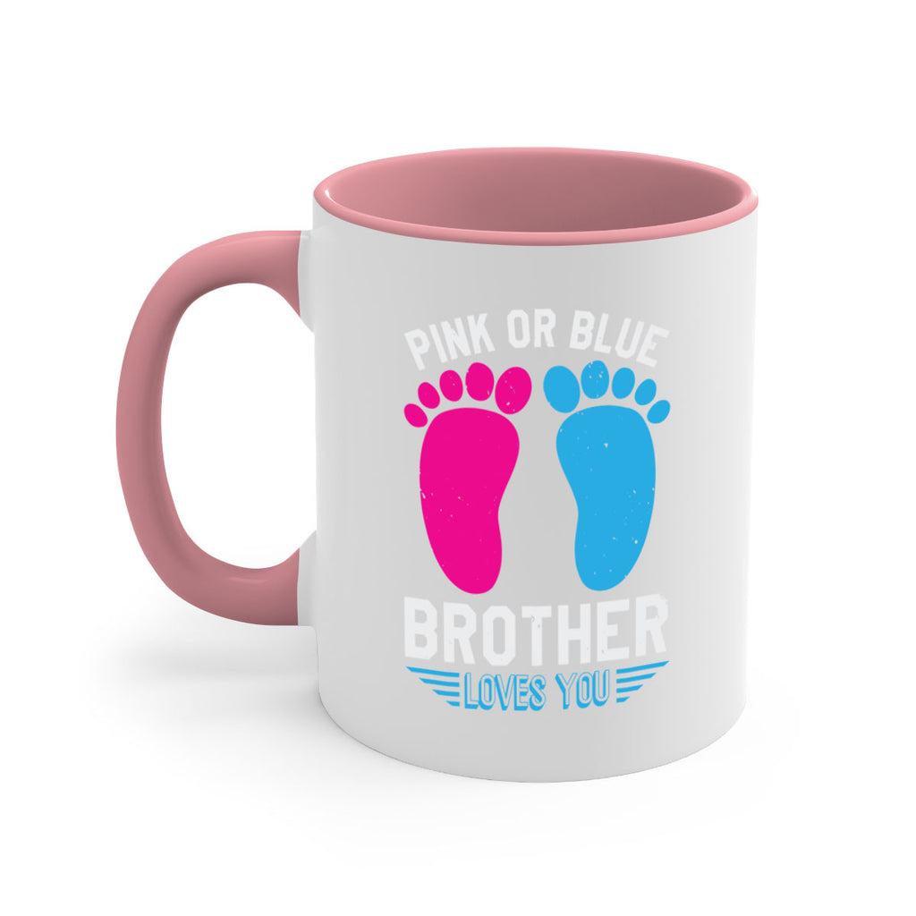 Pink or Blue brother loves you Style 22#- baby shower-Mug / Coffee Cup