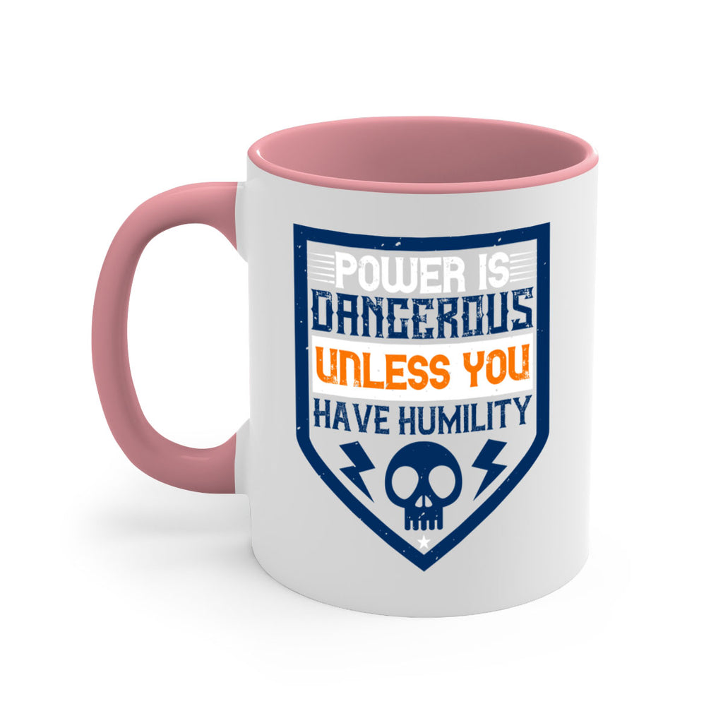 Power is dangerous unless you have humility Style 19#- electrician-Mug / Coffee Cup