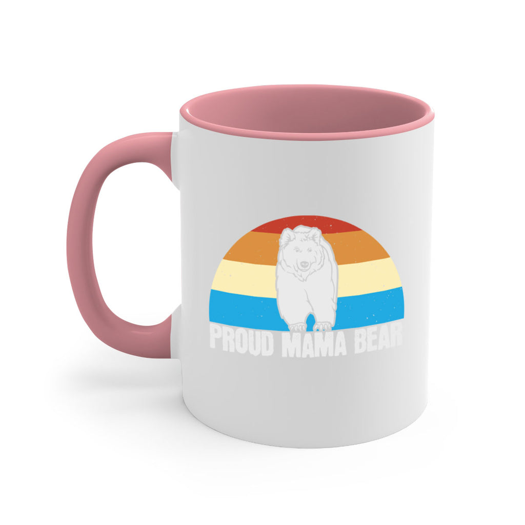 Proud mama bear 26#- bear-Mug / Coffee Cup