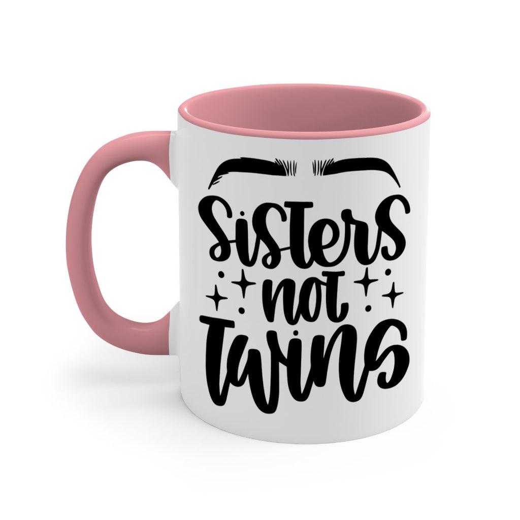 Sister Not Twins Style 23#- makeup-Mug / Coffee Cup