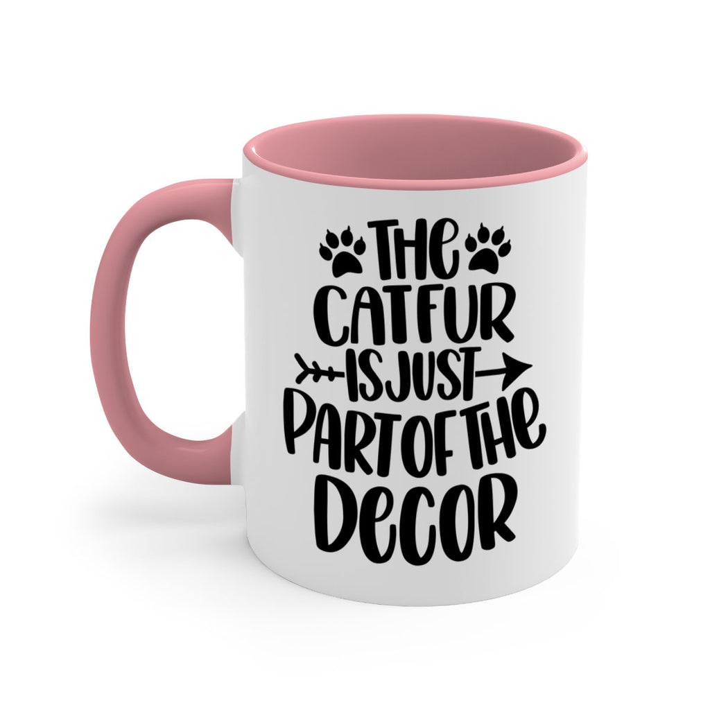 The Cat fur Is Just Part of Style 106#- cat-Mug / Coffee Cup