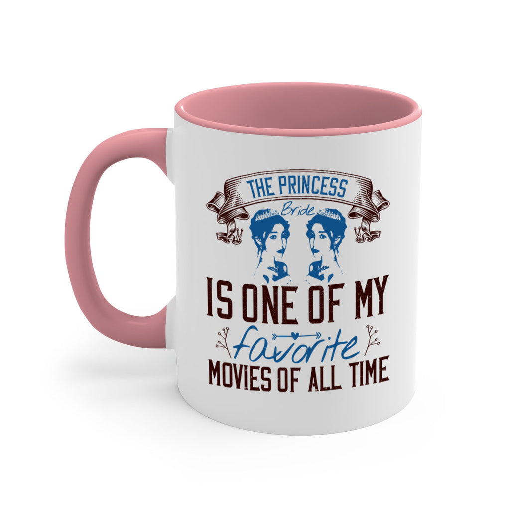 The Princess Bride is one of my favorite movies of all time 24#- bride-Mug / Coffee Cup