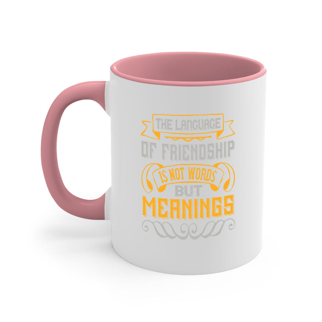 The language of friendship is not words but meanings Style 32#- best friend-Mug / Coffee Cup