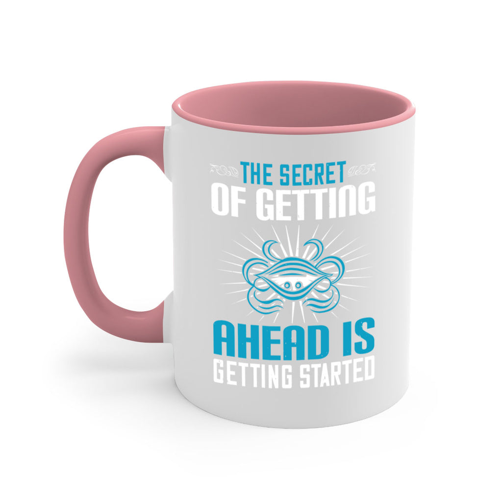 The secret of getting ahead is getting started Style 16#- motivation-Mug / Coffee Cup