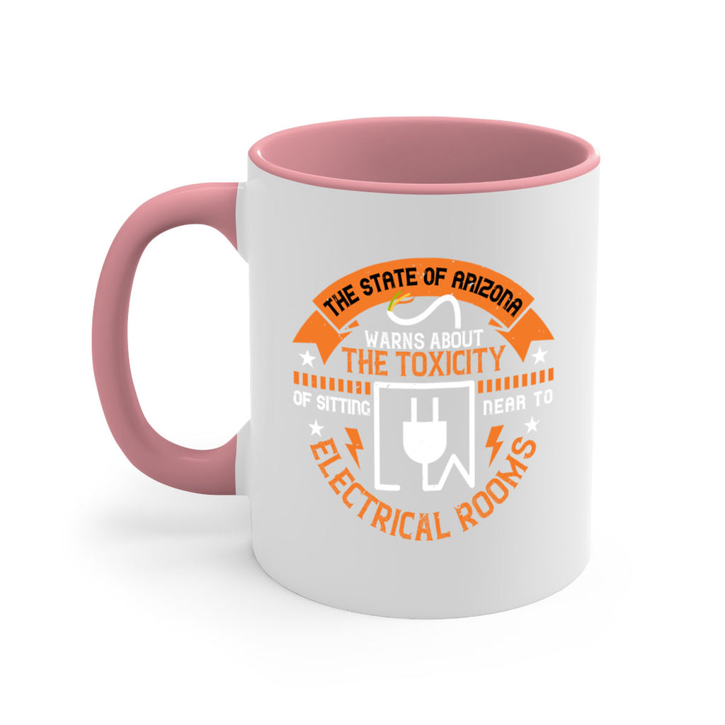 The state of arizona warns about the toxicity of sitting near to electrical rooms Style 8#- electrician-Mug / Coffee Cup