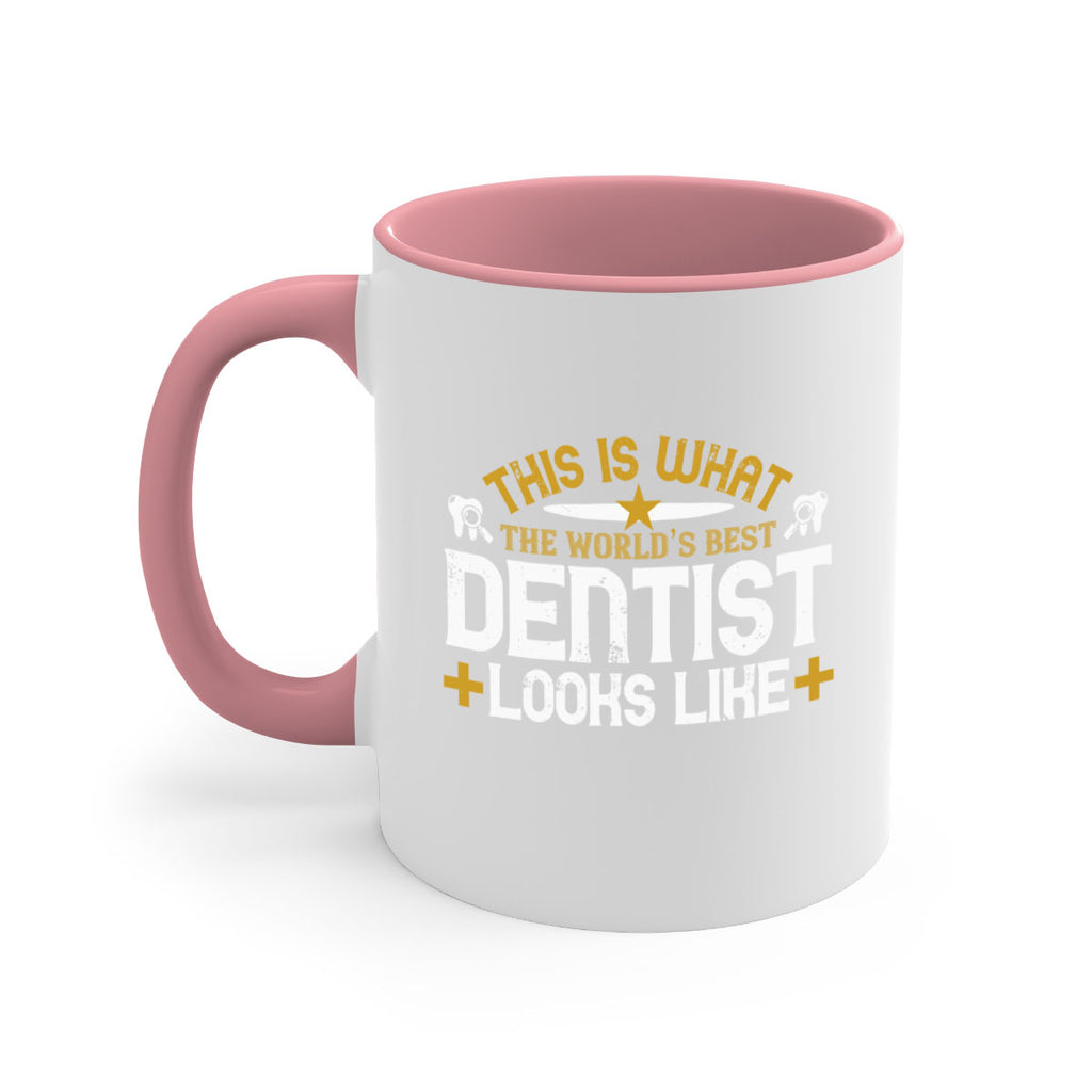 This is what Style 13#- dentist-Mug / Coffee Cup