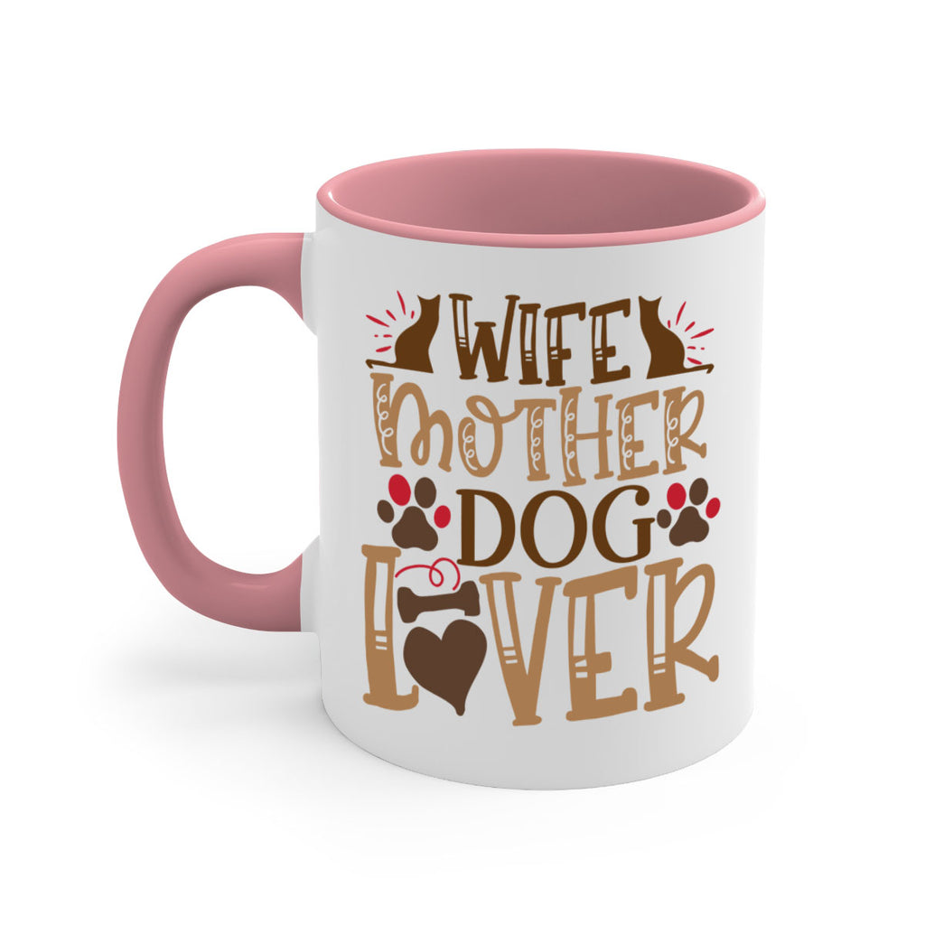 Wife Mother Dog Lover Style 58#- Dog-Mug / Coffee Cup