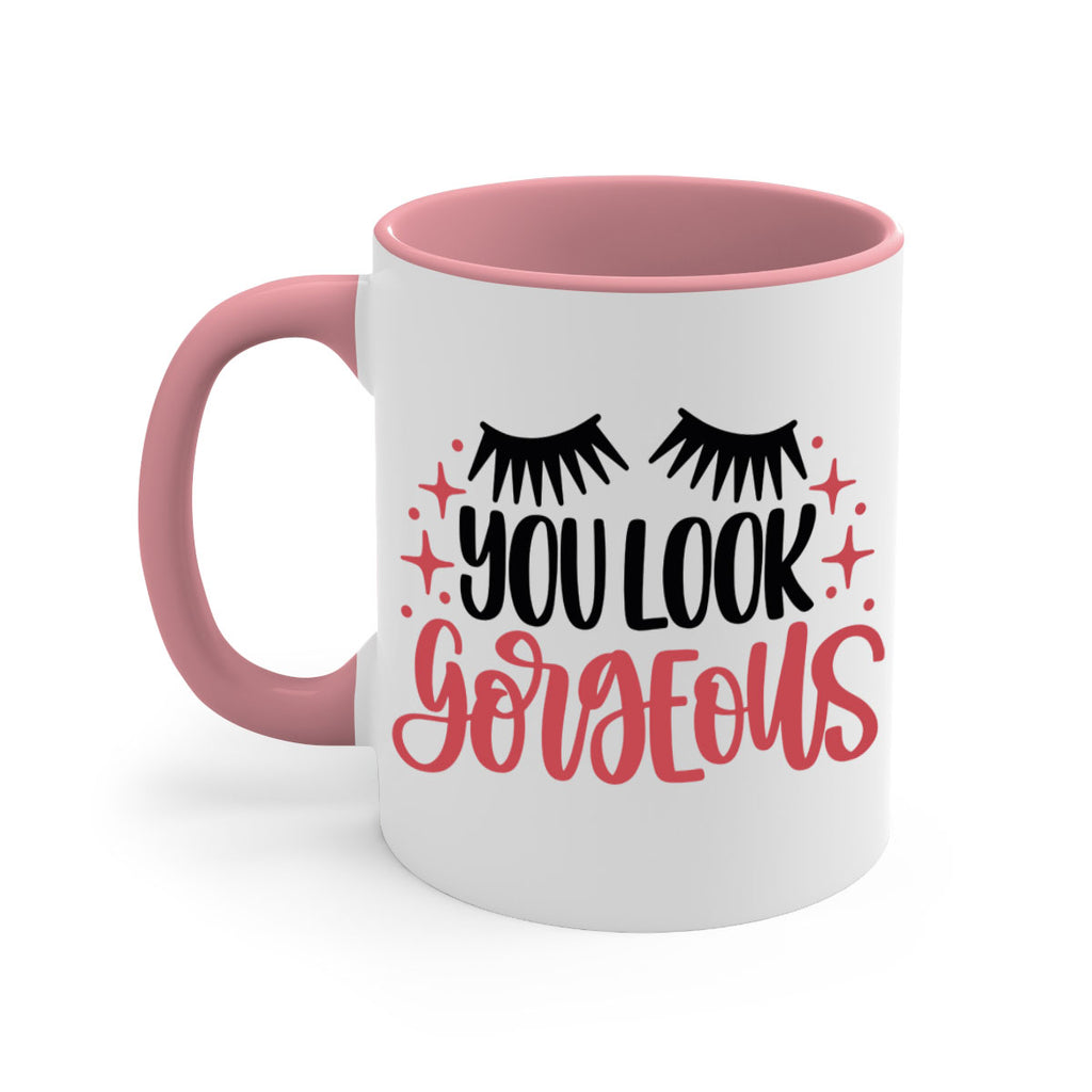 You Look Gorgeous Style 3#- makeup-Mug / Coffee Cup