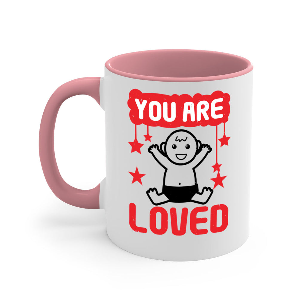 You are loved Style 5#- baby shower-Mug / Coffee Cup