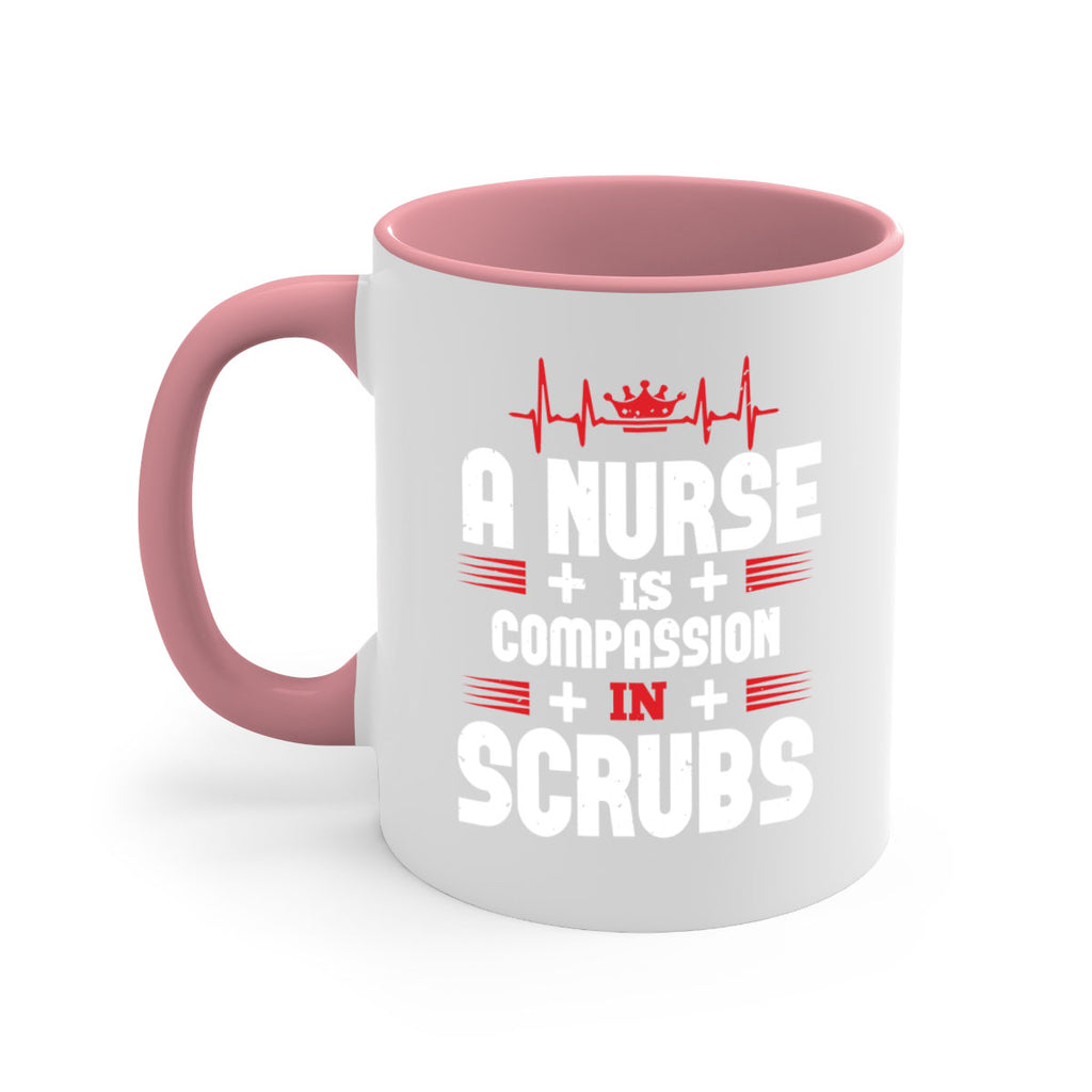 a nurse is compassion is Style 318#- nurse-Mug / Coffee Cup